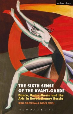 The Sixth Sense of the Avant-Garde (eBook, ePUB) - Sirotkina, Irina; Smith, Roger