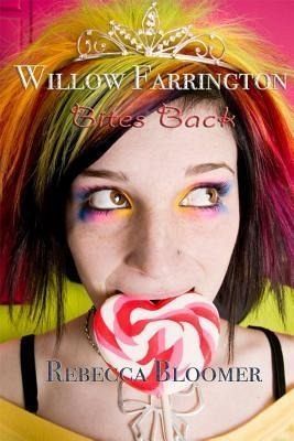 Willow Farrington Bites Back (eBook, ePUB) Willow Farrington Bites Back (eBook, ePUB)