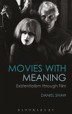 Movies with Meaning (eBook, PDF) Movies with Meaning (eBook, PDF)