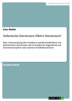 Ästhetische Emotionen. Fiktive Emotionen? (eBook, ePUB) - Atzler, Lisa
