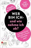 Wer bin ich - und wie nehme ich ab? (eBook, ePUB)