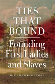 Ties That Bound (eBook, ePUB) Ties That Bound (eBook, ePUB)