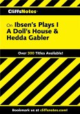 CliffsNotes on Ibsen's Plays I: A Doll's House & Hedda Gabler (eBook, ePUB)