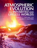 Atmospheric Evolution on Inhabited and Lifeless Worlds (eBook, PDF)