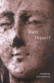 Hurt Thyself (eBook, PDF) Hurt Thyself (eBook, PDF)