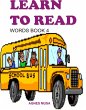 Learn To Read : Words Book Four (eBook,... - Bild 1