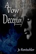 A Vow of Deception: The Second Vow (The... - Bild 1