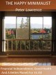 The Happy Minimalist (eBook, ePUB) - Bild 1