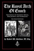 The Royal Arch of Enoch (eBook, ePUB) The Royal Arch of Enoch (eBook, ePUB)