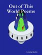 Out of This World Poems (eBook, ePUB) - Bild 1