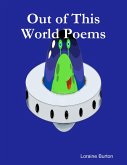 Out of This World Poems (eBook, ePUB)