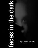 Faces in the Dark (eBook, ePUB)
