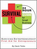 24 Hour Survival Guide for Small Business (eBook, ePUB)