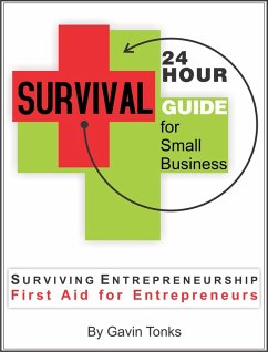 24 Hour Survival Guide for Small Business (eBook, ePUB) - Tonks, Gavin
