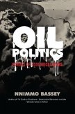 Oil Politics (eBook, ePUB) Oil Politics (eBook, ePUB)