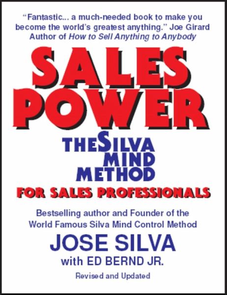 Sales Power, the Silva Mind Method for Sales Professionals (eBook, ePUB)