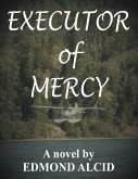 Executor of Mercy (eBook, ePUB)