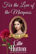 For the Love of the Marquess (The Noble... - Bild 1