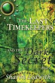 The Last Timekeepers and the Dark Secret