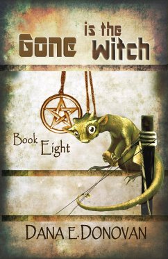 Cover Gone Is the Witch (Book 8) (eBook, ePUB)