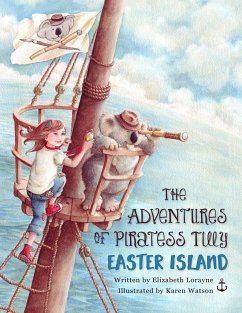 The Adventures of Piratess Tilly - Lorayne, Elizabeth