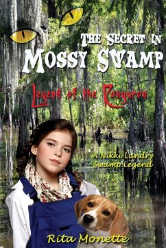 The Secret in Mossy Swamp - Monette, Rita