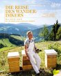 Die Reise des Wanderimkers - Bild 1