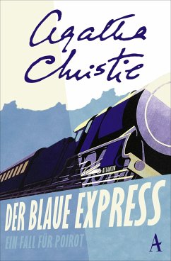 Der blaue Express / Ein Fall für Hercule Poirot Bd.5 - Christie, Agatha