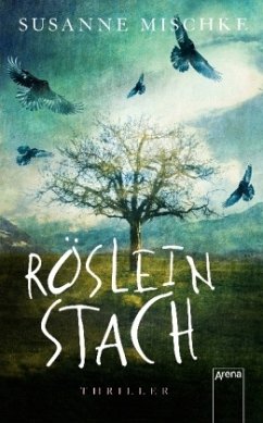 Röslein stach / X-Thriller Bd.1 - Mischke, Susanne