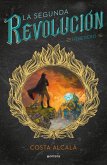 La Segunda Revolución : heredero La Segunda Revolución : heredero
