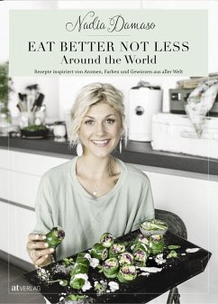 Eat better not less - Around the World - Damaso, Nadia