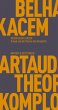 Artaud und die Theorie des Komplotts - Bild 1