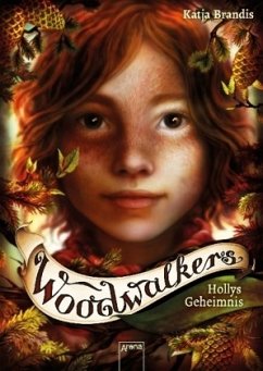 Hollys Geheimnis / Woodwalkers Bd.3 - Brandis, Katja