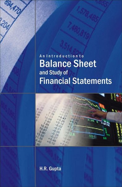 Introduction to Balance Sheet and Study of Financial Statements (eBook, ePUB) Introduction to Balance Sheet and Study of Financial Statements (eBook, ePUB)