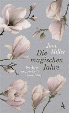 Die magischen Jahre - Miller, Jane