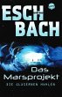 Die gläsernen Höhlen / Marsprojekt... - Bild 1