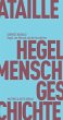 Hegel, der Mensch und die Geschichte - Bild 1