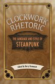 Clockwork Rhetoric (eBook, ePUB)
