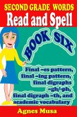 Second Grade Words Read And Spell Book Six (Dolchlist Sight Words, #19) (eBook, ePUB) Second Grade Words Read And Spell Book Six (Dolchlist Sight Words, #19) (eBook, ePUB)