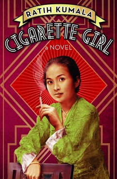 Cigarette Girl (eBook, ePUB) - Kumala, Ratih