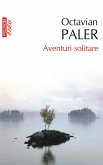 Aventuri solitare (eBook, ePUB)