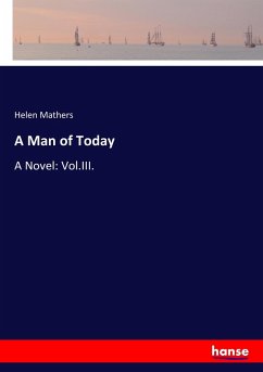 A Man of Today - Mathers, Helen