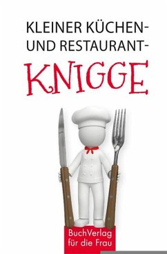 Kleiner Küchen- und Restaurantknigge - Frauenberger, Herbert
