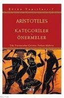 Kategoriler - Önermeler - (Aristo), Aristoteles