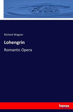 Lohengrin - Wagner, Richard