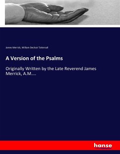 A Version of the Psalms - Merrick, James;Tattersall, William Dechair