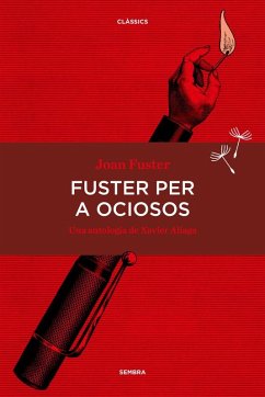 Cover Fuster per a ociosos: Una antologia de Xavier Aliaga