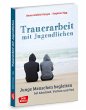 Trauerarbeit mit Jugendlichen - Bild 1