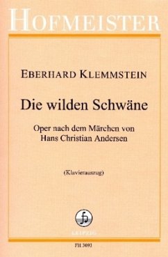 Die wilden Schwäne, 15 Gesangssolisten, Klavier, Klavierauszug - Klemmstein, Eberhard