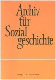 Archiv für Sozialgeschichte, Band 57 (2017) / Archiv für Sozialgeschichte 57